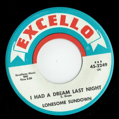LONESOME SUNDOWN "I HAD A DREAM LAST NIGHT / YOU’RE PLAYIN’ HOOKEY" 7"