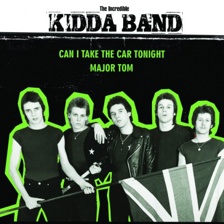 INCREDIBLE KIDDA BAND "Can I Take The Car Tonight / Major Tom" 7"