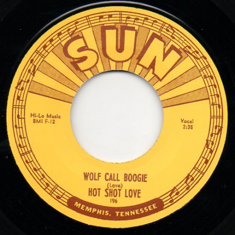 HOT SHOT LOVE "WOLF CALL BOOGIE / HARMONICA JAM" 7"