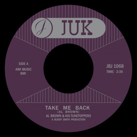AL BROWN "TAKE ME BACK/  SWEET LITTLE LOVE" 7" (Jukebox Jam)