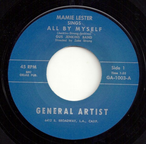MAMIE LESTER "ALL BY MYSELF / WHAT A DREAM" 7"