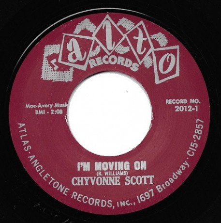 CHYVONNE SCOTT "I’M MOVING ON / DON’T PUSH MY LOVE" 7"