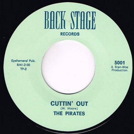 PIRATES "CUTTIN’ OUT/ NAUGHTY GIRL" 7"