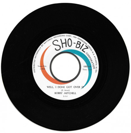 BOBBY MITCHELL "WELL, I DONE GOT OVER IT / JUST SAY YOU LOVE ME" 7"