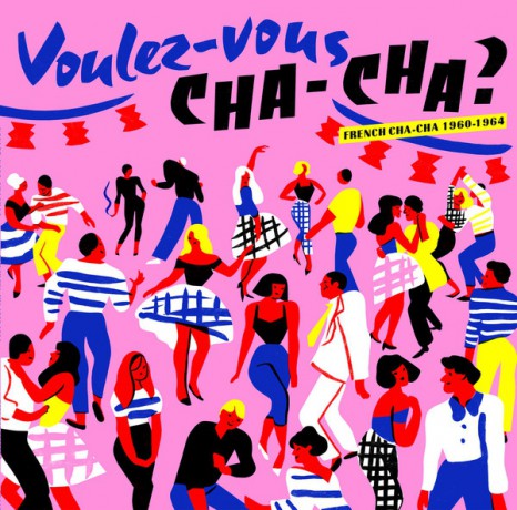 VOULEZ VOUS CHA-CHA - French Cha-Cha 1960-1964 LP