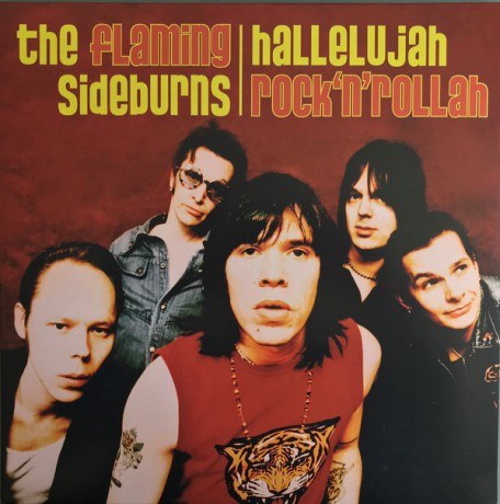 FLAMING SIDEBURNS "Hallelujah Rock'n'Rollah" LP