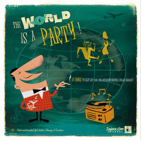 THE WORLD IS A PARTY! Vol.1 LP
