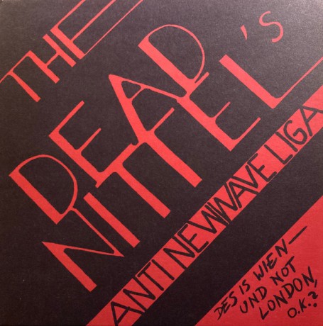 DEAD NITTEL'S "Anti New Wave Liga" 7"