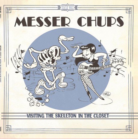 MESSER CHUPS "Visiting The Skeleton In The Closet" LP