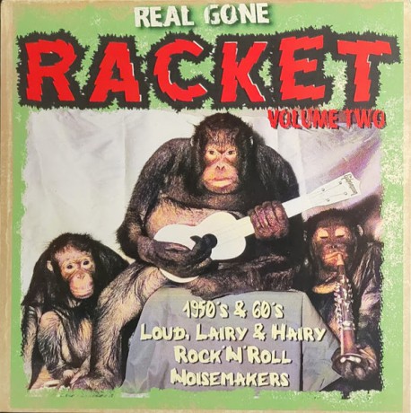 REAL GONE RACKET Volume 2 LP