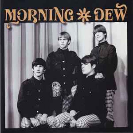 MORNING DEW "Go Away / No More" 7"