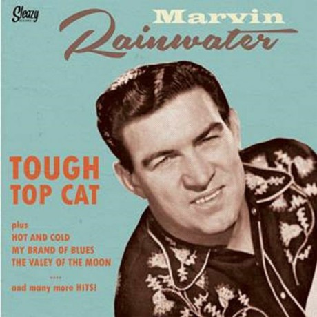MARVIN RAINWATER "Tough Top Cat" 10"