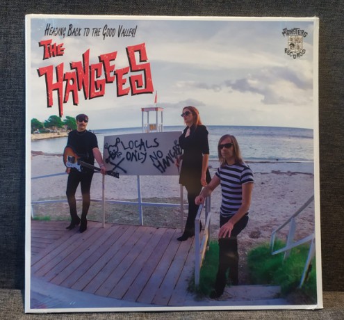 HANGEES "Heading Back To The Good Valley!" LP