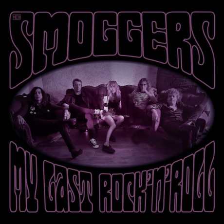 SMOGGERS ‎"My Last Rock'n'Roll" LP 