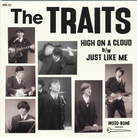 TRAITS "High On A Cloud / Just Like Me" 7"