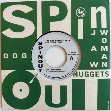 Guy Hamper Trio Featuring James Taylor "Dog Jaw Woman" 7"
