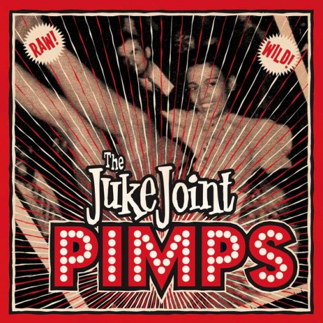 JUKE JOINT PIMPS "BOOGIE PIMPS" LP+CD