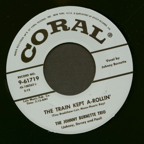 Johnny Burnette "The Train Kept A-Rollin’ / Honey Hush" 7"