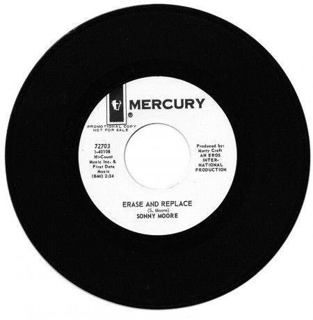 SONNY MOORE "ERASE AND REPLACE / AT THE CROSSROADS" 7"