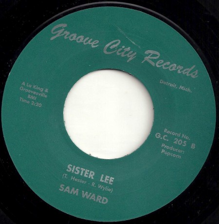 SAM WARD "Sister Lee / Stone Broke" 7"