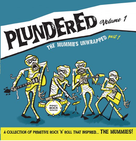 PLUNDERED Volume 1 - The MUMMIES Unwrapped pt.1 LP