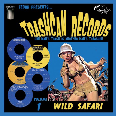 TRASHCAN RECORDS Volume 1: Wild Safari 10"