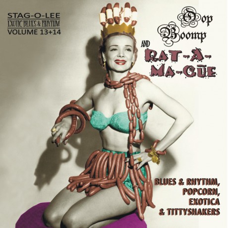OOP BOOMP / RAT-A-MA-CUE: Exotic Blues & Rhythm Volume 13+14 CD