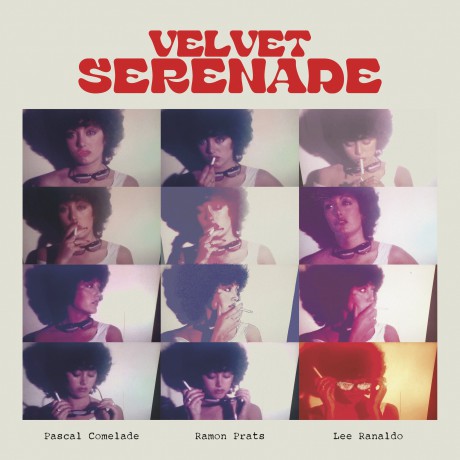 Pascal Comelade / Lee Ranaldo / Ramon Prats "Velvet Serenade" LP