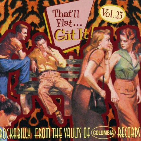 THAT'LL FLAT GIT IT VOL 23 CD