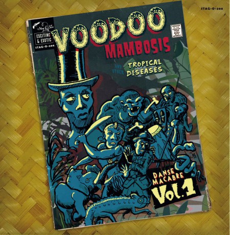 VOODOO MAMBOSIS AND OTHER TROPICAL DISEASES Vol. 1 LP