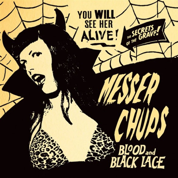 MESSER CHUPS "Blood And Black Lace" 7"