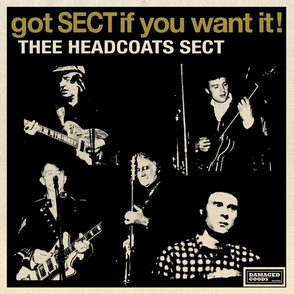 HEADCOATS SECT "Got Sect If You Want It" 7"