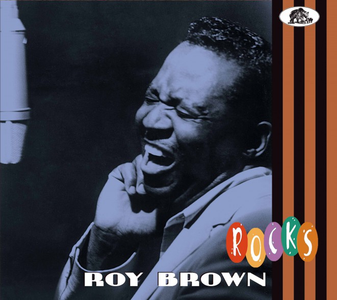 ROY BROWN "Rocks" CD