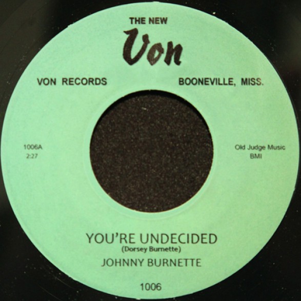 JOHNNY BURNETTE "YOU'RE UNDECIDED/ GO MULE GO" 7"