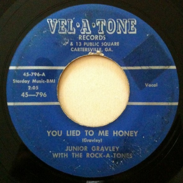 Junior Gravley With The Rock-A-Tones "You Lied To Me Honey / Take My Hand" 7"