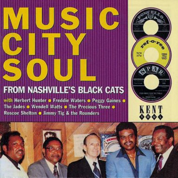 MUSIC CITY SOUL: From Nashville's Black Cats CD