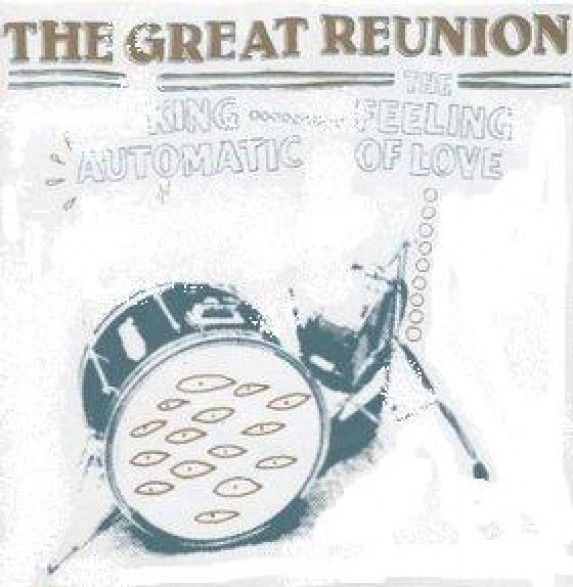 GREAT REUNION "HERE I COME" 7"