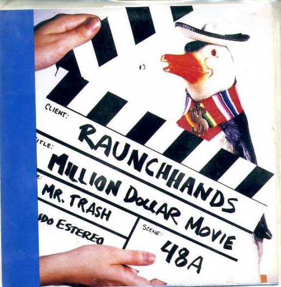 RAUNCH HANDS "Million Dollar Movie" spanish dbl 7"