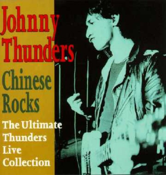 JOHNNY THUNDERS "CHINESE ROCKS" CD