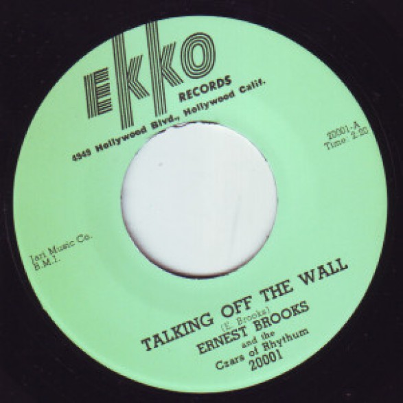 Ernest Brooks & Czars Of Rhythm "Talking Off The Wall" / Willard Harris & Czars Of Rhythm "Straighten Up Baby" 7"