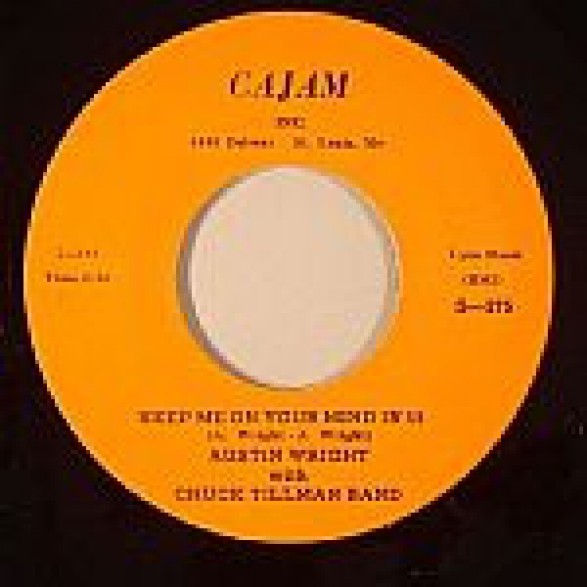 AUSTIN WRIGHT :KEEP ME ON YOUR MIND IN ‘59/ WHERE WHEN & HOWCOME CHA-CHA" 7"