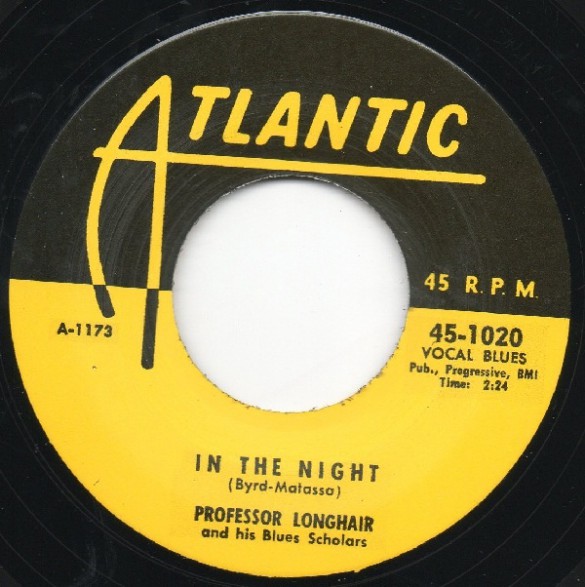 PROFESSOR LONGHAIR "IN THE NIGHT / TIPITINA" 7"
