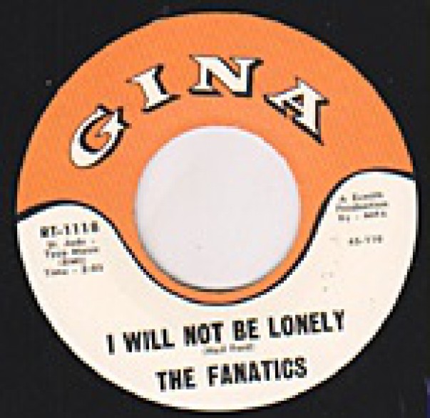 REASONS WHY "Don't Be That Way" / FANATICS "I Will Not Be Lonely" 7"