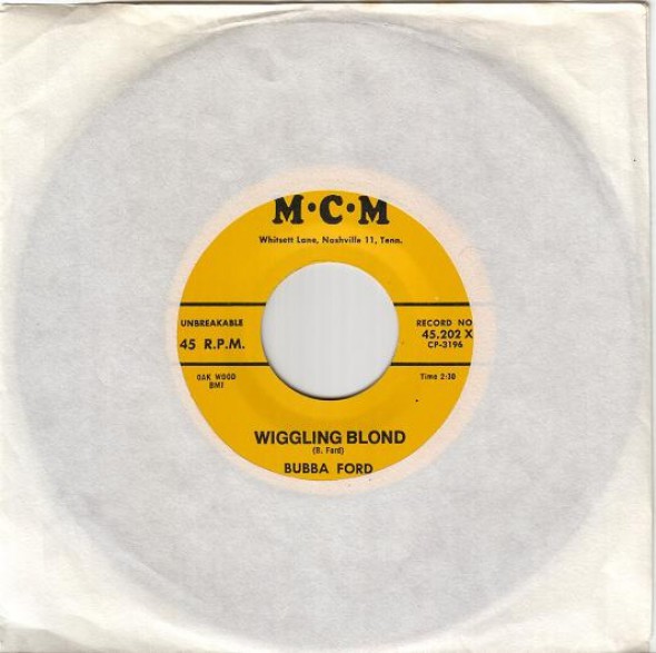 Bubba Ford "Wiggling Blond/Lindy Lou" 7"