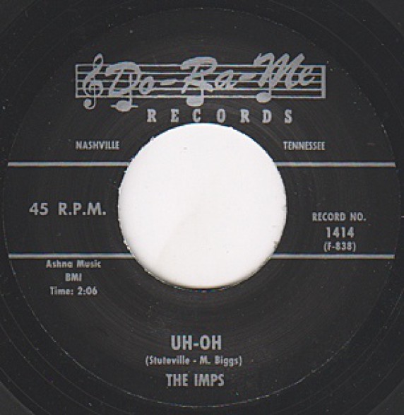 IMPS "UH OH / THAT'LL GET IT" 7"