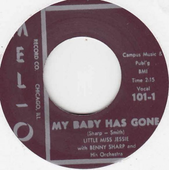 Little Miss Jessie with Benny Sharp Orchestra ‎"My Baby Has Gone/St. Louis Sunset Twist" 7"