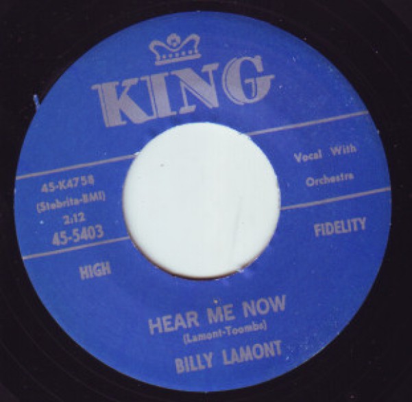 BILLY LaMONT "HEAR ME NOW/COME ON RIGHT NOW" 7"