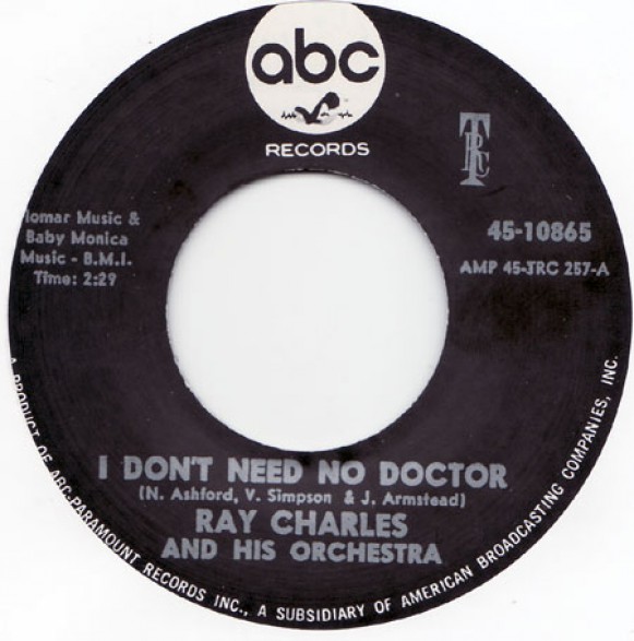 RAY CHARLES "I DON'T NEED NO DOCTOR/Please Say You're Fooling" 7"