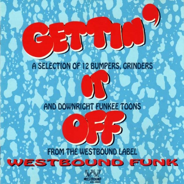 GETTIN' IT OFF - WESTBOUND FUNK CD