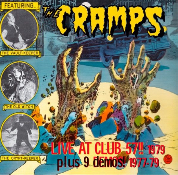 CRAMPS "LIVE AT CLUB 57 1979 (Plus 9 Demos! 1977-79)" CD